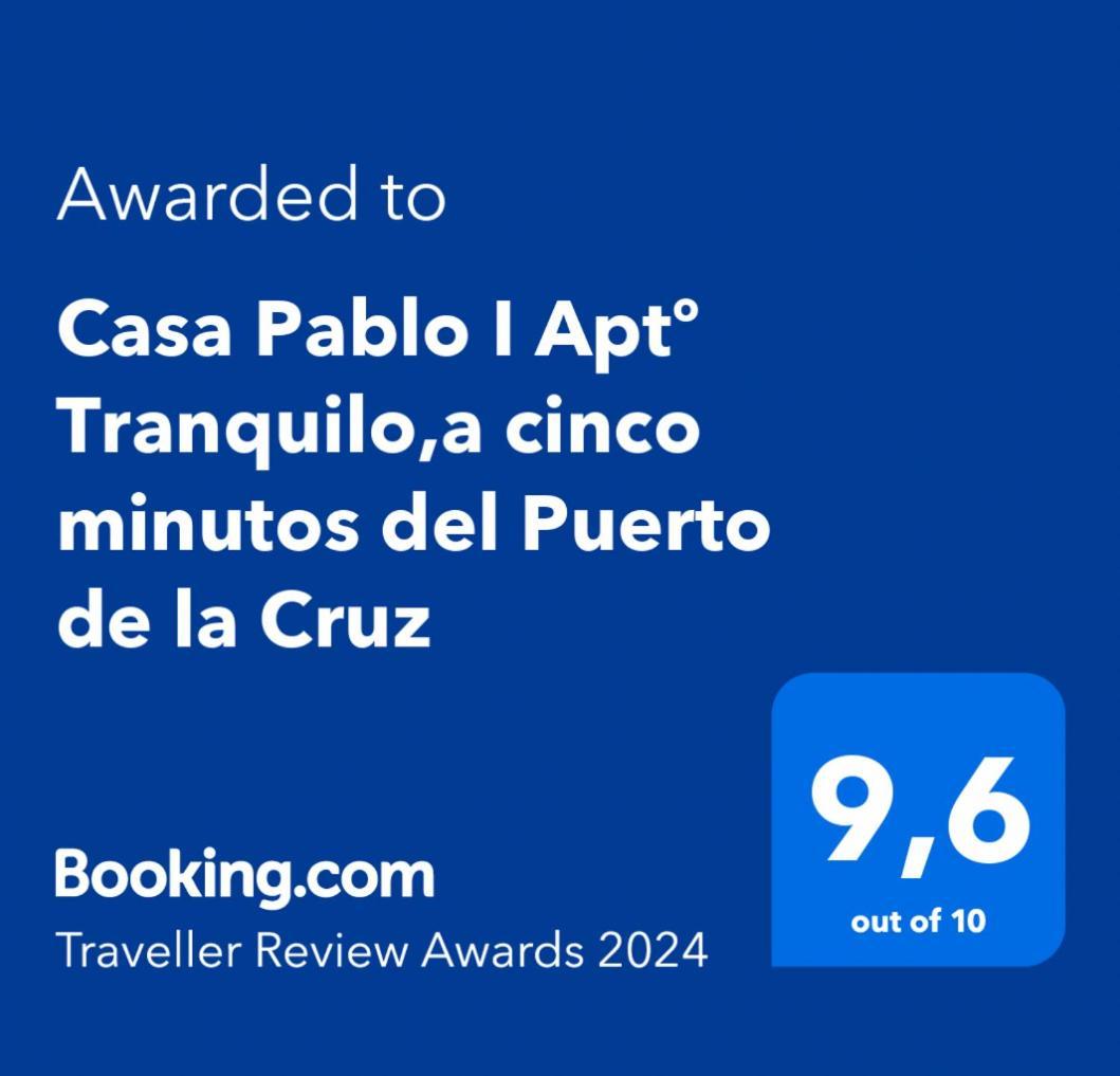 Casa Pablo I Aptº Tranquilo,A Cinco Minutos Del Puerto De La Cruz Los Realejos Exteriör bild